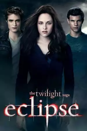 The Twilight Saga: Eclipse / Здрач 3: Затъмнение (2010)